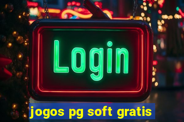 jogos pg soft gratis